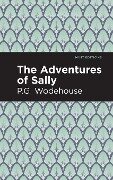 The Adventures of Sally - P. G. Wodehouse