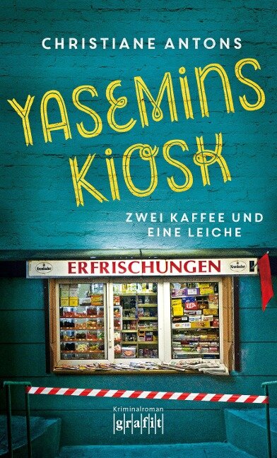Yasemins Kiosk - Christiane Antons