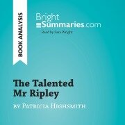 The Talented Mr Ripley by Patricia Highsmith (Book Analysis) - Bright Summaries
