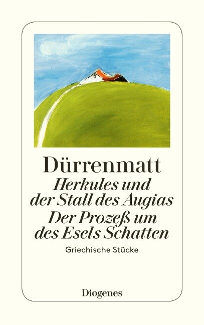 Herkules und der Stall des Augias / Der Prozeß um des Esels Schatten - Friedrich Dürrenmatt