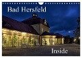 Bad Hersfeld Inside (Wandkalender 2024 DIN A4 quer), CALVENDO Monatskalender - Claus Eckerlin