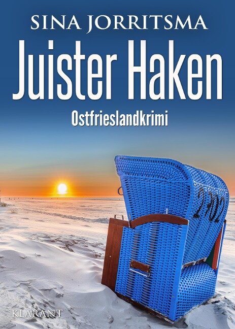 Juister Haken. Ostfrieslandkrimi - Sina Jorritsma