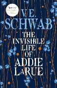 The Invisible Life of Addie LaRue - V. E. Schwab