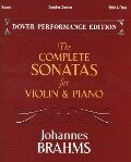 The Complete Sonatas for Violin and Piano: With Separate Violin Part - Johannes Brahms