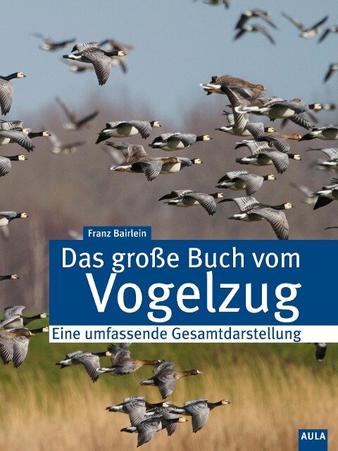 Das große Buch vom Vogelzug - Franz Bairlein