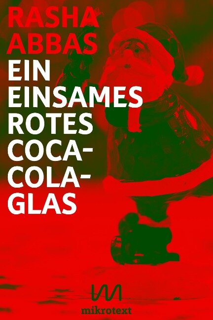 Ein einsames rotes Coca-Cola-Glas - Rasha Abbas