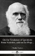 Cover-Bild zum Titel 'On the Tendency of Species to Form Varieties; and on the Perpetuation of Varieties and Species by Natural Means of Selection by Charles Darwin - Delphi Classics (Illustrated)' von 'Charles Darwin'