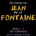 Die Fabeln von Jean de La Fontaine - Jean De La Fontaine