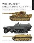 Wehrmacht Panzer Divisions 1939-45 - Chris Bishop