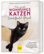 Cover-Bild zum Titel 'Das große Wohnungskatzen-Wohlfühl-Buch' von 'Monika Wegler, Gabriele Linke-Grün'