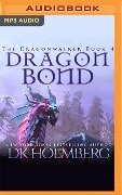 Dragon Bond - D. K. Holmberg