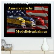 Amerikanische Modelleisenbahnen (hochwertiger Premium Wandkalender 2025 DIN A2 quer), Kunstdruck in Hochglanz - Ingo Laue