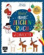 Cover-Bild zum Titel 'Mein großes Zeichenbuch - Weihnachten' von 'Silke Janas, Anna Wagner'