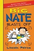 Cover-Bild zum Titel 'Big Nate Blasts Off' von 'Lincoln Peirce'