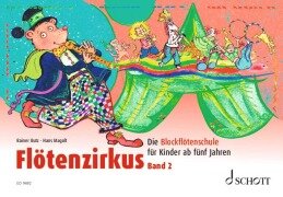 Flötenzirkus Band 2 - Rainer Butz, Hans Magolt