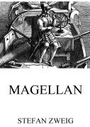 Cover-Bild zum Titel 'Magellan' von 'Stefan Zweig'
