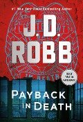 Payback in Death - J. D. Robb
