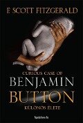 Benjamin Button különös élete - F. Scott Fitzgerald