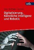 Digitalisierung, Künstliche Intelligenz und Robotik - Inez De Florio-Hansen