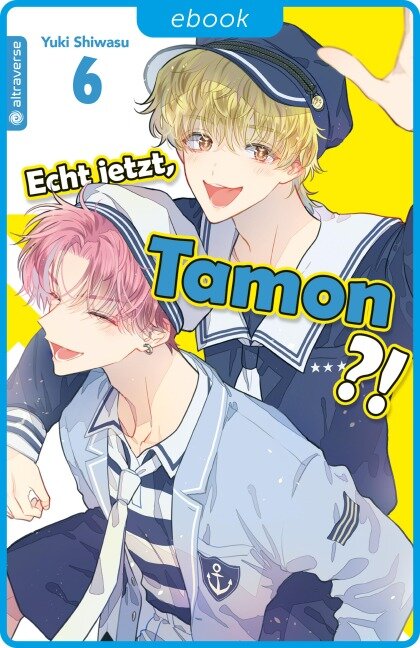 Echt jetzt, Tamon? 06 - Yuki Shiwasu