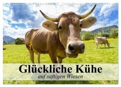 Glückliche Kühe auf saftigen Wiesen (Wandkalender 2025 DIN A3 quer), CALVENDO Monatskalender - Elisabeth Stanzer