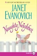 Naughty Neighbor - Janet Evanovich