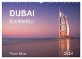 Dubai Architektur 2024 (Wandkalender 2024 DIN A2 quer), CALVENDO Monatskalender - Rainer Mirau