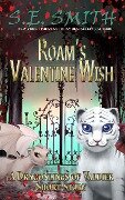 Roam's Valentine Wish (Dragonlings of Valdier) - S. E. Smith