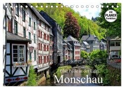Eine Perle in der Eifel - Monschau (Tischkalender 2025 DIN A5 quer), CALVENDO Monatskalender - Arno Klatt