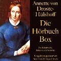 Annette von Droste-Hülshoff: Die Hörbuch Box - Annette von Droste-Hülshoff
