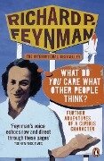 Cover-Bild zum Titel ''What Do You Care What Other People Think?'' von 'Richard P Feynman'