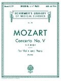 Concerto No. 5 in A, K.219: Schirmer Library of Classics Volume 1276 Score and Parts - Wolfgang Amadeus Mozart
