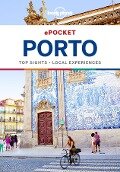 Lonely Planet Pocket Porto - Lonely Planet Lonely Planet