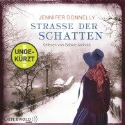 Straße der Schatten - Jennifer Donnelly