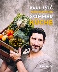 Vegetarische Sommerküche - Paul Ivic