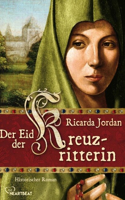 Der Eid der Kreuzritterin - Ricarda Jordan