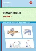 Cover-Bild zum Titel 'Metalltechnik Lernsituationen, Technologie, Technische Mathematik. Lernfeld 1: Lernsituationen' von 'Manfred Büchele, Erwin Lösch, Heinz Frisch, Erich Renner'