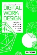 Digital Work Design - Isabell M. Welpe, Prisca Brosi, Tanja Schwarzmüller