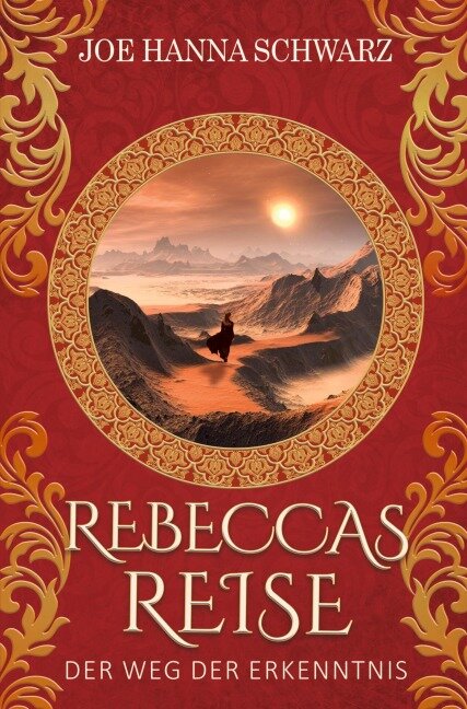 Rebeccas Reise - Joe Hanna Schwarz