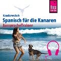 Reise Know-How Kauderwelsch AusspracheTrainer Spanisch für die Kanaren - Izabella Gawin, Dieter Schulze