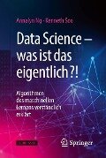 Data Science - was ist das eigentlich?! - Annalyn Ng, Kenneth Soo