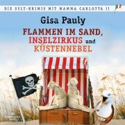 Cover-Bild zum Titel 'Die Sylt-Krimis mit Mamma Carlotta II (Mamma Carlotta )' von 'Gisa Pauly'