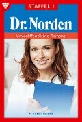 Dr. Norden - Unveröffentlichte Romane Staffel 1 - Arztroman - Patricia Vandenberg