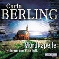 Mordkapelle - Carla Berling