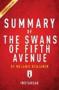 Summary of The Swans of Fifth Avenue - Instaread Summaries