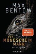 Der Mondscheinmann - Max Bentow