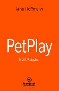 PetPlay | Erotischer Ratgeber - Arne Hoffmann