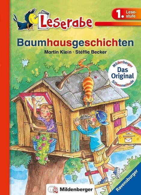 Baumhausgeschichten - Leserabe 1. Klasse - Erstlesebuch für Kinder ab 6 Jahren - Martin Klein