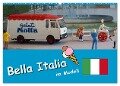 Bella Italia im Modell (Wandkalender 2024 DIN A2 quer), CALVENDO Monatskalender - Klaus-Peter Huschka