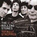 The Rolling Stones - Totally Stripped - 